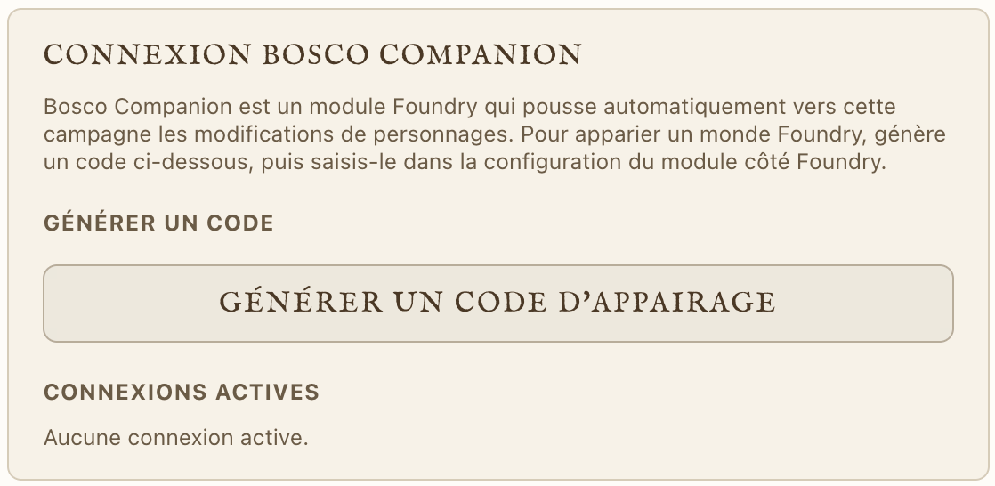 Section Connexion Bosco Companion sur la page Paramètres de la campagne, avant génération d'un code